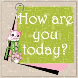 how_are_you_today